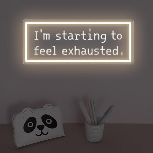 I'm Starting To Feel Exhausted Neon Sign, Stardrew Led Light - Image 2