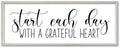 SRSZHIYUE Start Each Day With A Grateful Heart Sign, 40"×15", White by Unknown