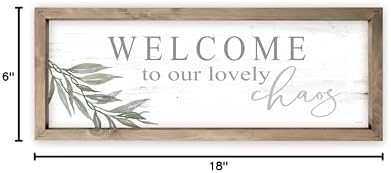 Welcome To Our Lovely Chaos Rustic Wood Wall Sign With Frame 6x18 - Image 6