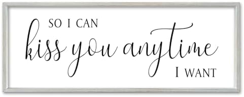 SRSZHIYUE So I Can Kiss You Anytime I Want Sign, 40"×15", White by Unknown