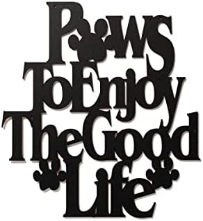Wall Word Art Decorative Wood Sign for Pet, Dog, Cat, Horse, Pig, Animal Lovers with Fun Sayings and Quotes, 12 x 13 inches (Paws to Enjoy the Good Life) by MemoryMatsWordArt