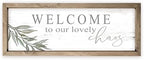 Welcome To Our Lovely Chaos Rustic Wood Wall Sign With Frame 6x18 by MRC+Wood+Products