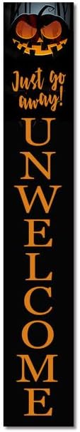 Happy Halloween Unwelcome Sign for Front Door Boo Halloween Wooden Standing For Patio Holiday Standing Go Away Signs Halloween Pumpkin Decorations for Porch 48"×8" by Ymaotrade