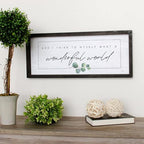 Simply Said, INC Farmhouse Frames What a Wonderful World Wooden Sign, Rustic Framed Wall Art, Inspirational Farmhouse Home Decor, 10 x 24 Inch - Image 4