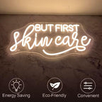 But First Skin Care Neon Sign LED Neon Light for Wall Decor - Image 2