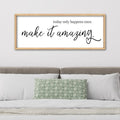 ZZJJHYWGQ Today Only Happens Once Make It Amazing Sign, 40"×15", Wood by Unknown