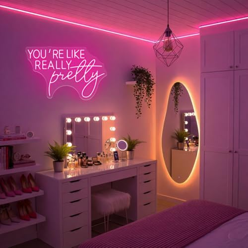 You're Like Really Pretty Neon Sign for Girls Bedroom Salon Wall Decor - Image 3
