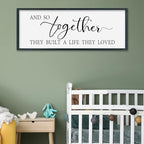 And So Together They Built A Life They Loved Wall Decor, 32"×12", Black - Image 6