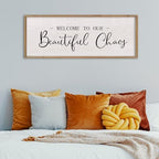 comurdyo Welcome To Our Beautiful Chaos Sign 40"X15", Wood - Image 4