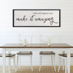 Today Only Happens Once Make It Amazing Wall Art Decor, 32x12 Inch, Black - Image 3