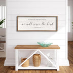 As For Me And My House We Will Serve The Lord Wall Decor 40" x 15", Wood - Image 6