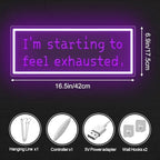 I'm Starting To Feel Exhausted Neon Sign, Stardrew Led Light - Image 5