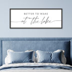 Better To Wake At The Lake Sign Above Bed Wall Decor, 40"×15", Black - Image 5