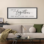 comurdyo And So Together They Built A Life They Loved Sign 32×12 Inch Black - Image 6