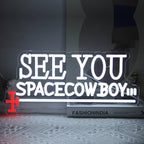 See You Space Cowboy Neon Sign Anime LED Light for Bedroom Game Room Decor by Kullneon