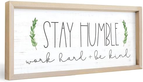 Simply Said, INC Farmhouse Frames 10" x 24" Sign - Stay Humble, Work Hard and Be Kind by SimplySaidINC