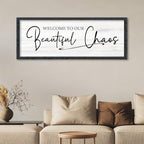AuraPeak Welcome To Our Beautiful Chaos Sign, Black 40"×15" - Image 4