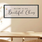comurdyo Welcome To Our Beautiful Chaos Sign 32"X12" Black - Image 5