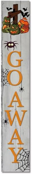 Halloween Porch Board Sign, Cute Halloween Go Away Signs or Lean Against Wall Standing Sign, Unwelcome Halloween Decorative Plaques for Front Door Outdoor 48"×8" by Ymaotrade