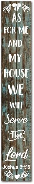 FemiaD Welcome Porch Sign Wooden Bible Verse Sign Vertical Porch Signs for Standing As for Me and My House We Will Serve the Lord Door Sign Christian Bible Verse Wall Art for Home 8x63inch by Unknown