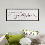comurdyo Love Theme Always Kiss Me Goodnight Sign 32"×12" Black by comurdyo