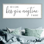 SRSZHIYUE So I Can Kiss You Anytime I Want Sign, 40"×15", White - Image 7