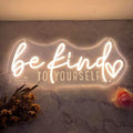 Be Kind to Yourself Neon Sign USB Dimmable LED Neon Light for Wall Decor Bedroom Home Office Beauty Room Man Cave Dorm Classroom Decor, Gift for Teen Girls by SHIDASIGN