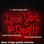 Love You to Death Neon Sign for Gothic Bedroom Wedding Dark Romance Decor - Image 2