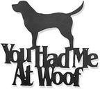 Wall Word Art Decorative Wood Sign for Pet, Dog, Cat, Horse, Pig, Animal Lovers with Fun Sayings and Quotes - Real Wood - Made in USA - (You Had Me at Woof) by MemoryMatsWordArt