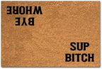 Funny Coir Doormat Sup Bitch Bye Whore Welcome Front Door Porch Decor Doormats For The Entrance Way Personalized Rugs with Heavy-Duty PVC Backing Non Slip Outdoor Mat Novelty Gift 23.6 x 15.7 inch by XTDJJKK