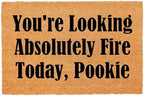 Funny Coir Doormat You're Looking Absolutely Fire Today, Pookie Front Door Mat Entryway Outdoor Mat with Heavy Duty Front Porch Welcome Mats House Warming Gift Mat Outdoor Decor Rugs 23.7x15.7 inch by FNDMCTPS