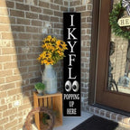 Black IKYFL Popping Up Here Welcome Porch Sign 8x48inch Funny Porch Leaner, Rustic Welcome Decoration for Front Door Yard Deck Patio Farmhouse Outdoor Vertical - Image 6