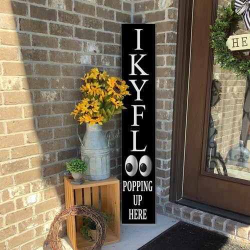 Black IKYFL Popping Up Here Welcome Porch Sign 8x48inch Funny Porch Leaner, Rustic Welcome Decoration for Front Door Yard Deck Patio Farmhouse Outdoor Vertical - Image 6