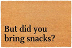 Coir Doormat 'But Did You Bring Snacks' - 23.6 x 15.7 Inch, Water Resistant, Non-Slip, Machine Made, Modern Style by XLQHYH
