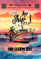 Personalized Custom Aw Ship It's a, Magnetic Cruise Door Sign Banner, Large Ship Door Decoration for Stateroom, Vacation, Birthday, Anniversary, girls trip, family adventure, Holiday, Flag Magnet - Image 3