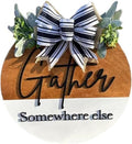 Wood front door sign Wood sign Home decor Welcome sign Sign for front door House warming gift Wedding gift (Gather Somewhere else, 30" Width) by Unknown