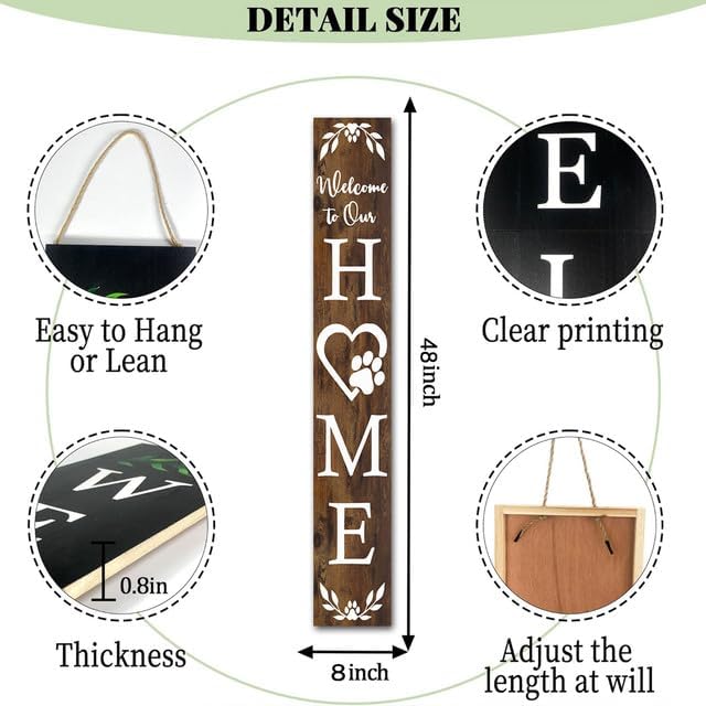 FemiaD Welcome To Our Home Sign For Front Porch Standing 8x48inch Wooden Dog Paw Welcome Sign Large Farmhouse Rustic Outdoor Tall Vertical Porch Sign for Home Front Door Wall Decor - Image 6