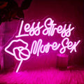 Less Stress More Sex Neon Sign, LED Neon Wall Art for Bar Bedroom Man Cave by DUOLIYBC