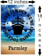 Personalized Custom I love it When We're Cruising Together Magnetic Cruise Door Sign Banner, Large Ship Door Decoration for Stateroom, Vacation, Birthday, Anniversary, Holiday, Flag Magnet - Image 3