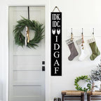 Black IDK. IDC. IDGAF Porch Board 8x48inch Rustic Funny Welcome Standing Sign for Front Door Porch, Farmhouse Vertical Yard Outdoor Decorations - Image 2