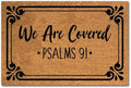 Funny Coir Doormat We Are Covered Psalms 91 Welcome Front Door Porch Patio Decor Doormats For The Entrance Way Outside Personalized Rugs with Heavy-Duty Back Non Slip Outdoor Mat 23.6 x 15.7 inch by XTDJJKK