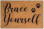 Funny Coir Doormat Brace Yourself Welcome Front Porch Decor Mat for The Entrance Way Outside Personalized Rug with Heavy-Duty Non Slip Outdoor Coconut Doormats Pets Lover Gift 23.6 x 15.7inch by XTDJJKK