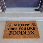 Funny Coir Doormat with Welcome Hope You Like Poodles - Front Door Mat, Entryway Welcome Mat, 23.7 x 15.7 inch - Image 3