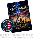 25 Year 9/11 We Will Never Forget Flag Wood Dowel Kit Wall Decor Home Tapestry Poster Patriot Day Decor Memorial Gifts Memorabilia Home Decorations September 11 Garden Remembrance Tribute - Image 5