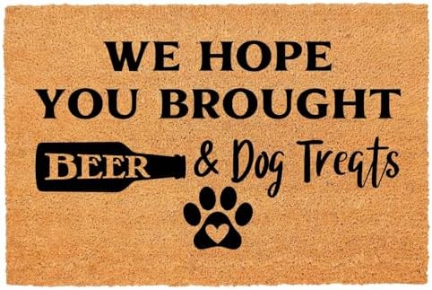 Funny Coir Doormat We Hope You Brought Beer & Dog Treats Front Door Mat Entryway Outdoor Mat with Heavy Duty Front Porch Decor Welcome Mats for Entrance Natural Coconut Thick Brown Mat 23.7x15.7 inch by FNDMCTPS