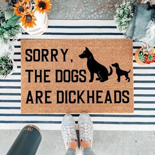 Funny Coir Doormat Sorry The Dogs are Dickheads Front Door Mat Entryway Outdoor Mats with Heavy Duty Front Porch Welcome Mats Coconut Brown House Warming Gift Mat Outdoor Decor Rugs 23.7x15.7 inch - Image 5