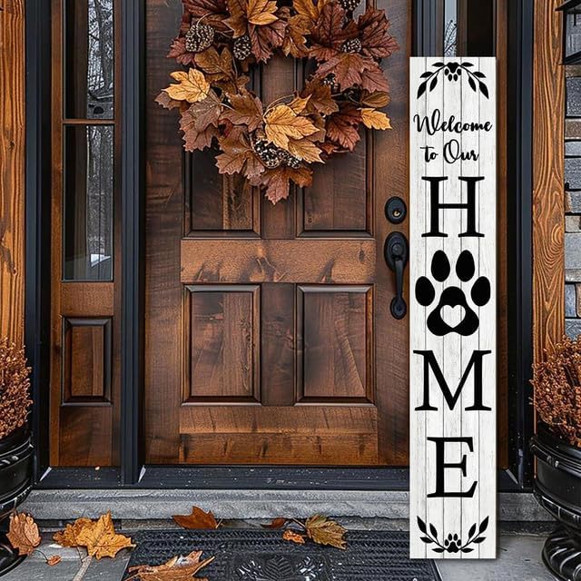 FemiaD Welcome Sign for Front Porch Standing Welcome to Our Home Sign for Front Porch Vertical Wooden Paw Welcome Sign for Front Door Rustic Farmhouse Wood Porch Decorations 8x63inch - Image 3
