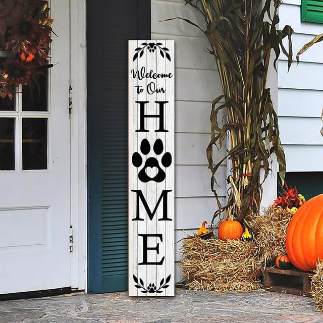 FemiaD Welcome Sign for Front Porch Standing Welcome to Our Home Sign for Front Porch Vertical Wooden Paw Welcome Sign for Front Door Rustic Farmhouse Wood Porch Decorations 8x63inch - Image 4